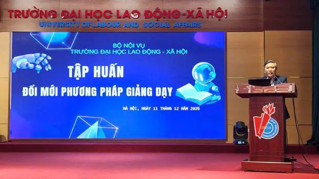 Tập huấn “Đổi mới phương pháp giảng dạy” tại Trường Đại học Lao động – Xã hội